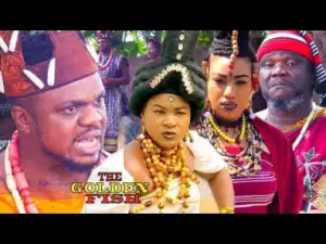 The Golden Fish Season 1 - Starring Ken Erics; 2019 Nollywood Movie
